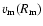 $v_{\rm m}(R_{\rm m})$