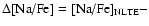 $\Delta \mbox{[Na/Fe]} = \mbox{[Na/Fe]} _{\rm NLTE}-$