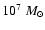 $10^7~M_\odot$