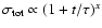 $\sigma_{\rm tot}\propto (1 +t/\tau)^x$