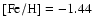 $\rm [Fe/H]=-1.44$