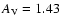 $A_{\rm V} = 1.43$
