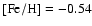 $\rm [Fe/H] = -0.54$