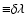 ${\equiv} \delta\lambda$