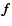 $\vec{f}$