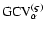 ${\rm GCV^{(\vec{\varsigma})}_{\alpha}}$