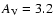 $A_{\rm V} = 3.2$