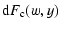 $\displaystyle %
{\rm d}F_{\rm c}(w,y)$
