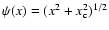 $\psi(x)=(x^2+x^2_{\rm c})^{1/2}$