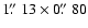 $1\hbox{$.\!\!^{\prime\prime}$ }13\times0\hbox{$.\!\!^{\prime\prime}$ }80$