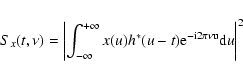 \begin{displaymath}%
S_x (t,\nu) =\left\vert{\int_{-\infty}^{+\infty} x(u) h^\ast (u-t)
{\rm e}^{-\rm i 2\pi \nu u} {\rm d}u}\right\vert^2
\end{displaymath}