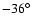 $-36\mbox{$^\circ$ }$