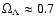 $\Omega_\Lambda \approx
0.7$