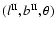 $(l^{{\rm II}},b^{{\rm II}},\theta)$