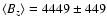 $\langle B_z\rangle=4449\pm449$