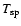 $T_{\rm sp}$