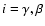$i=\gamma,\beta$