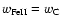 $w_{\rm FeII}=w_{\rm C}$