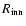 $R_{\rm inn}$