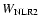 $W_{\rm NLR2}$