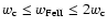 $w_{\rm c} \le w_{\rm FeII} \le 2w_{\rm c}$