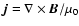 $\vec{j} = \nabla\times \vec{B}/\mu_0$