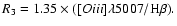 $
R_3=1.35\times ([O {\sc iii]}\lambda{5007}/{\rm H}\beta).
$
