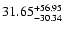 $\rm 31.65^{+56.95}_{-30.34}$