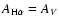 $A_{{\rm H}\alpha}=A_{V}$