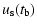 $\displaystyle u_{\rm s} (t_{\rm b})$