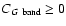 $C_{G ~\rm band}\ge 0$