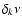 $\delta_k\nu$