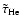 $\tilde{\tau}_{\rm He}$
