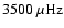 $3500~\rm\mu Hz$