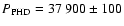 $P_{\rm PHD}=37~900\pm100$