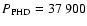 $P_{\rm PHD}=37~900$