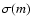 $\sigma (m)$
