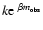$k {\rm e}^{~\beta m_{{\rm obs}}}$
