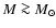 $M\ga
M_\odot$