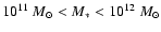 $10^{11}~M_{\odot}<M_*<10^{12}~M_{\odot}$