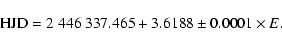 \begin{displaymath}{\rm {HJD}} = 2~446~337.465 + 3.6188 \pm0.0001 \times E.
\end{displaymath}