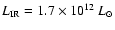 $L_{\rm {IR}}=1.7 \times 10^{12}~ L_\odot$