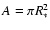 $A = \pi R_\ast^2$