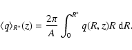 \begin{displaymath}\langle q \rangle_{R^\ast}(z) = \frac{2 \pi}{A} \int_0^{R^\ast} q(R,z) R \; {\rm d}R .
\end{displaymath}