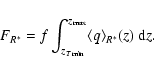 \begin{displaymath}F_{R^\ast} = f \int_{z_{T\min}}^{z_{\max}} \langle q \rangle_{R^\ast}(z) \; {\rm d}z.
\end{displaymath}