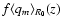 $f \langle q_m \rangle_{R_0}(z)$