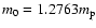 $m_0=1.2763 m_{\rm p}$