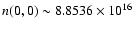 $n(0,0)\sim 8.8536 \times 10^{16}$