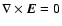 $\nabla \times {\vec E}=0$
