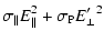 $\displaystyle \sigma_\parallel E_\parallel^2 + \sigma_{\rm P} {E_\perp^\prime}^2$